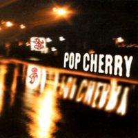 Pop Cherry – Straight Up