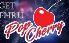Pop Cherry – Get Thru (Lyrics)